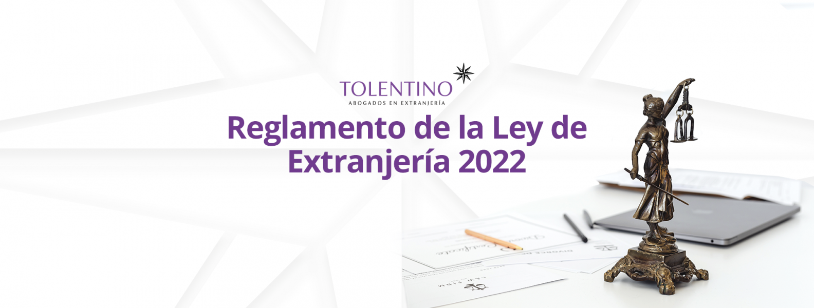 Cambios Del Reglamento De La Ley Extranjería 2022